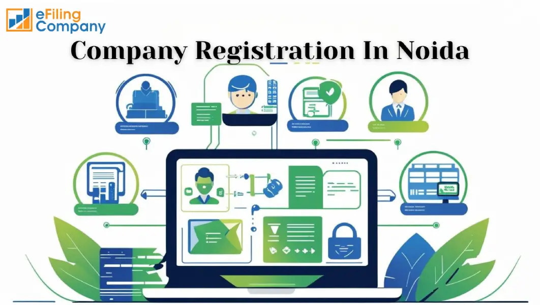 Company Registration in Noida-Efiling Company